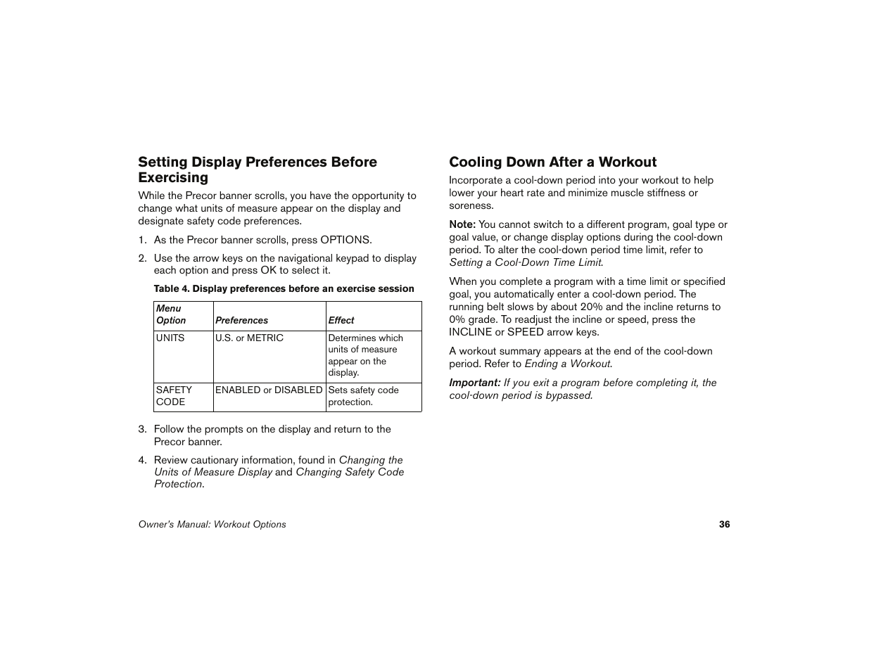 Setting display preferences before exercising, Cooling down after a workout | Precor 9.35 User Manual | Page 38 / 96