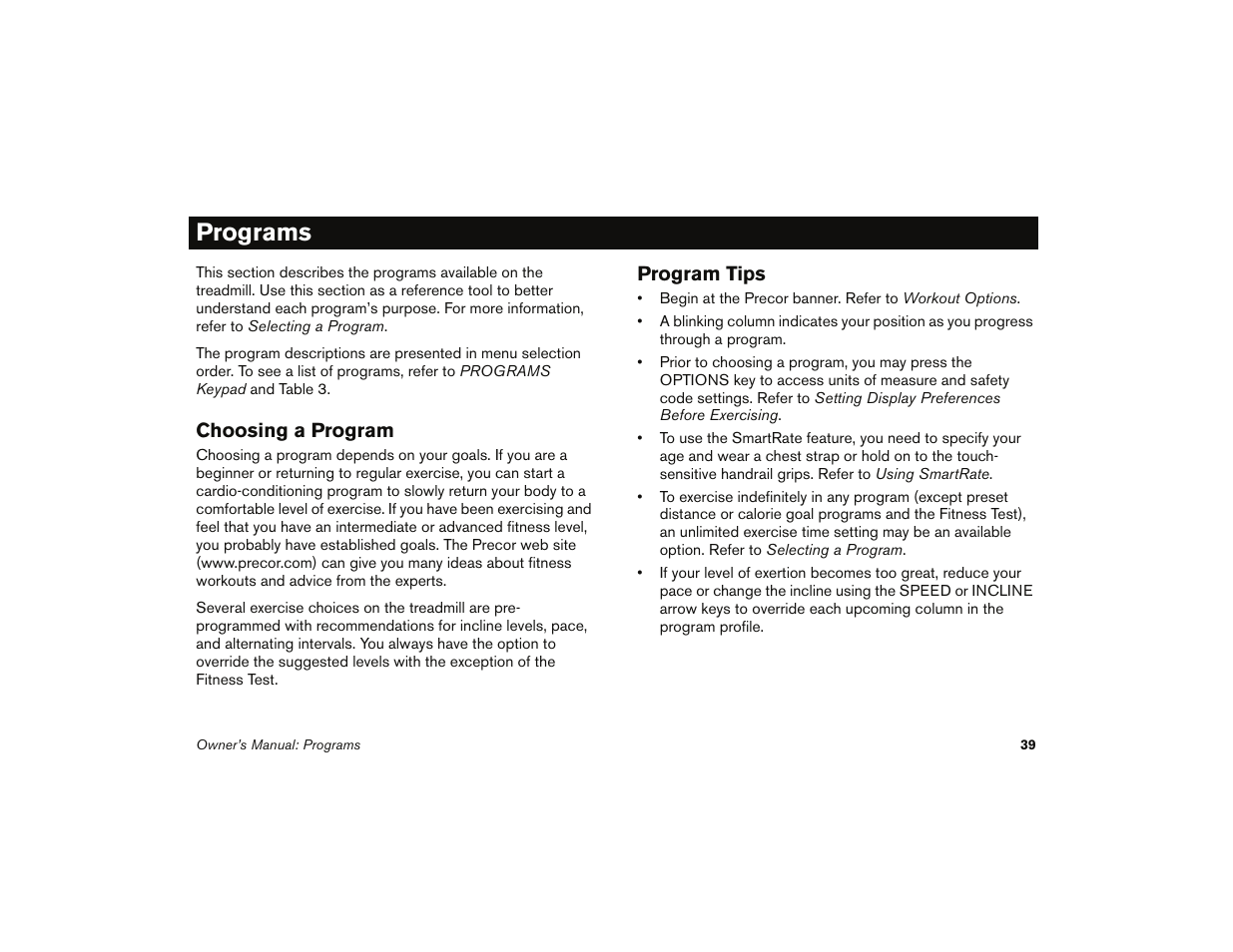 Programs, Choosing a program, Program tips | Choosing a program program tips | Precor 9.35 User Manual | Page 41 / 96