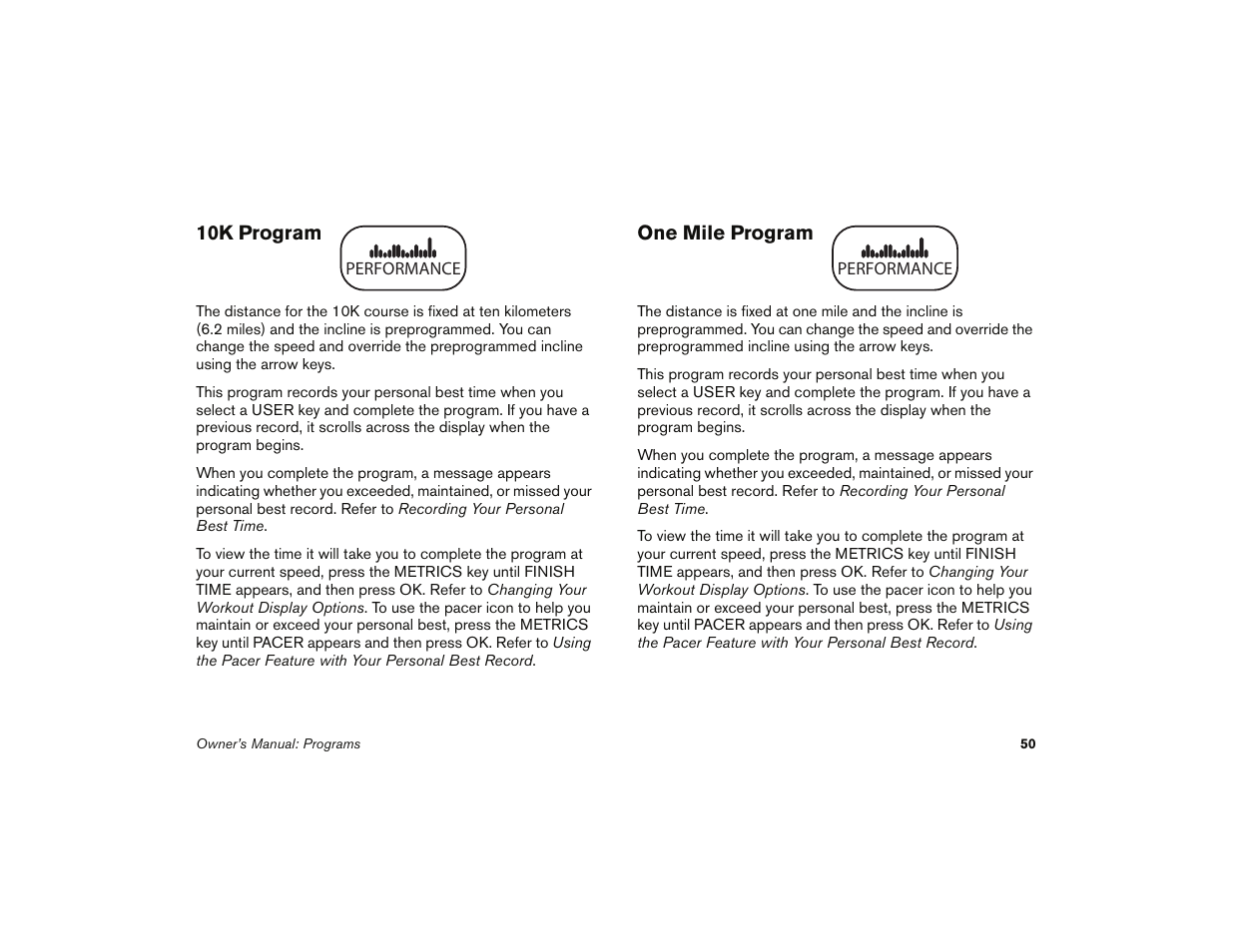 10k program, One mile program, 10k program one mile program | Precor 9.35 User Manual | Page 52 / 96