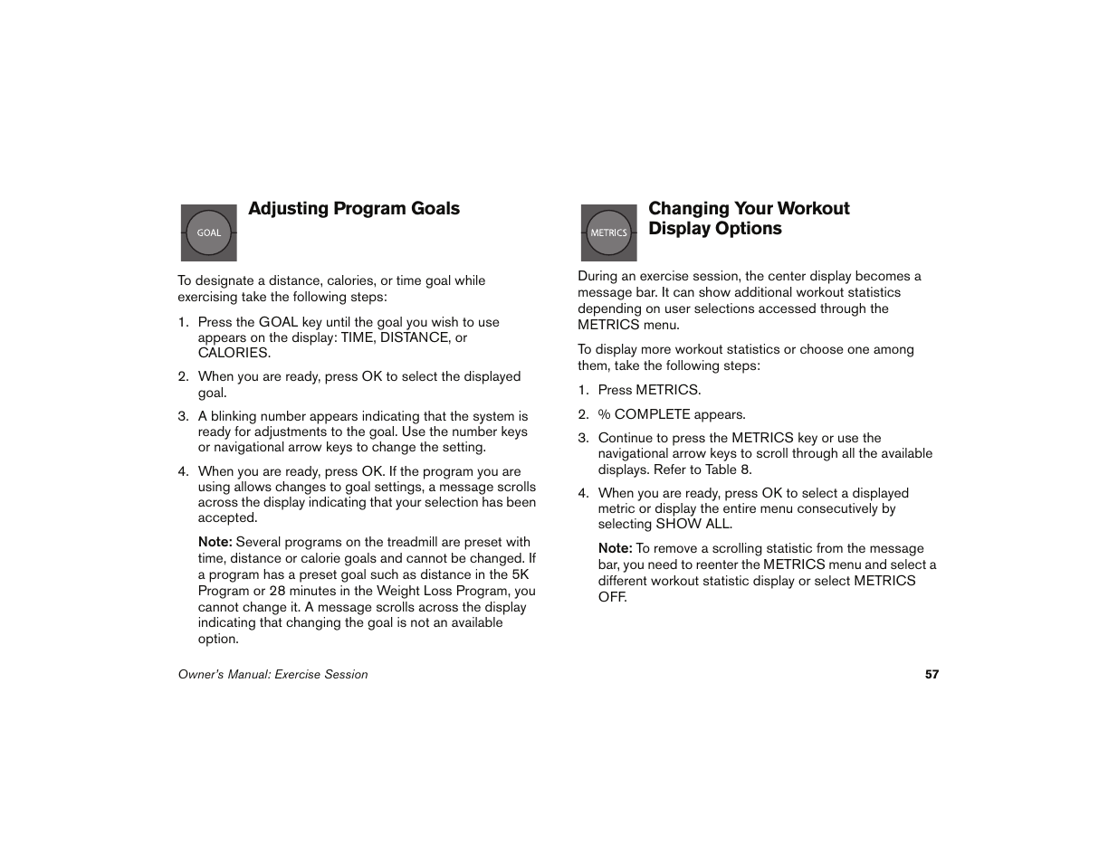 Adjusting program goals, Changing your workout display options, To changing your workout display options | Changing your workout display options . t | Precor 9.35 User Manual | Page 59 / 96