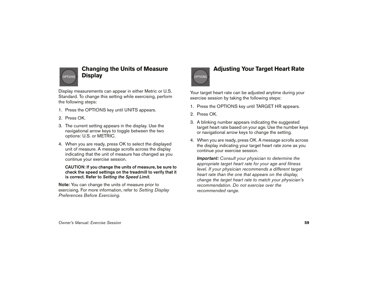 Changing the units of measure display, Adjusting your target heart rate, Or adjusting your target heart rate | Units of measure display, Te, refer to adjusting your target heart rate | Precor 9.35 User Manual | Page 61 / 96