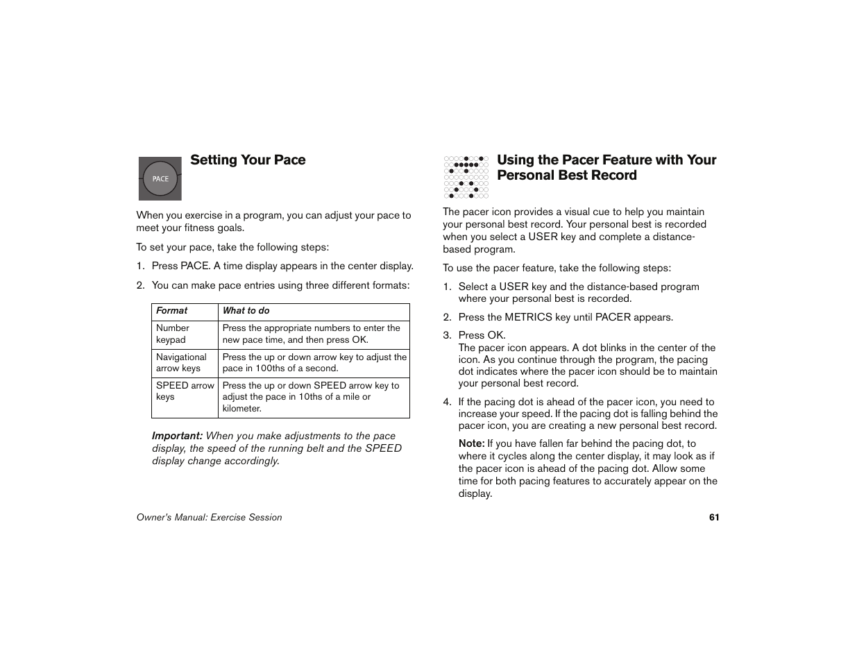 Setting your pace, R more information, refer to setting your pace | Precor 9.35 User Manual | Page 63 / 96