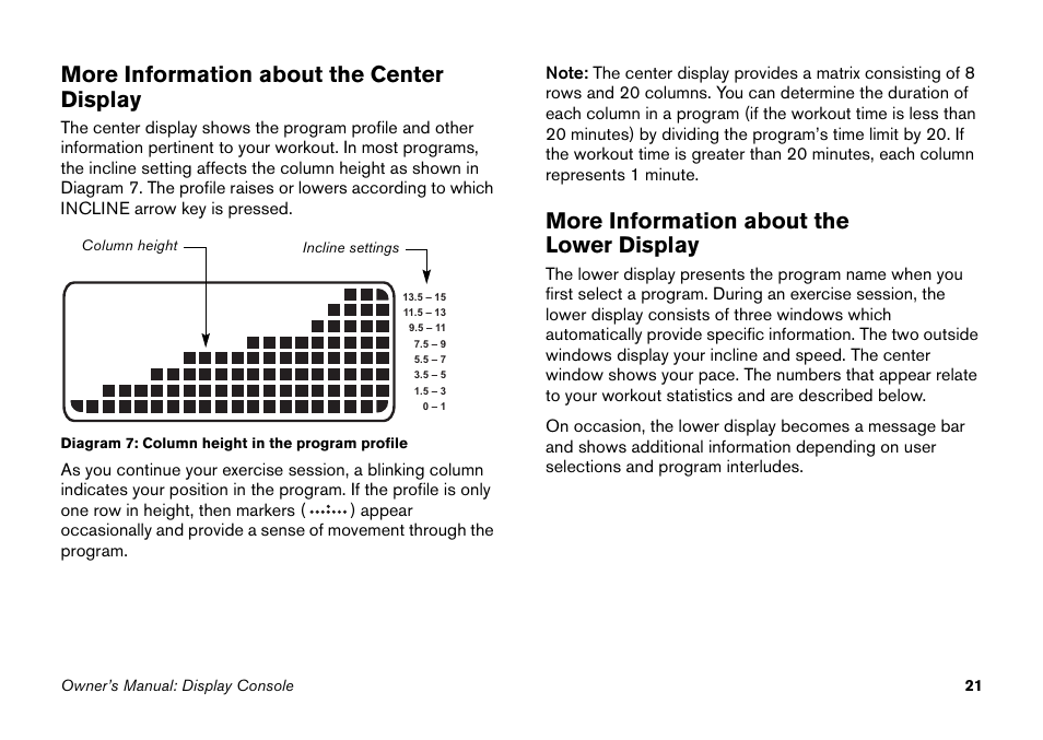 More information about the center display, More information about the lower display | Precor 9.27 User Manual | Page 23 / 59