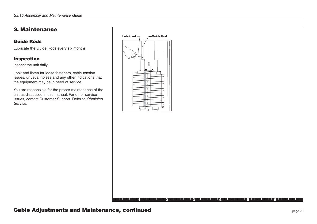 Maintenance, Cable adjustments and maintenance, continued, Guide rods | Inspection, S3.15 assembly and maintenance guide, Lubricate the guide rods every six months | Precor S3.15 User Manual | Page 29 / 36