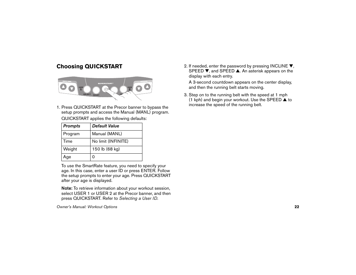 Choosing quickstart, M. refer to choosing quickstart | Precor Low Impact M9.33 User Manual | Page 24 / 66