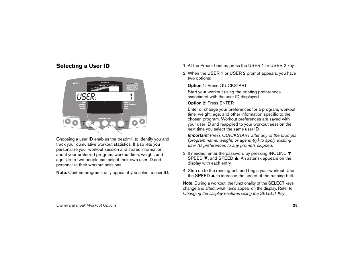 Selecting a user id, User: 1 | Precor Low Impact M9.33 User Manual | Page 25 / 66