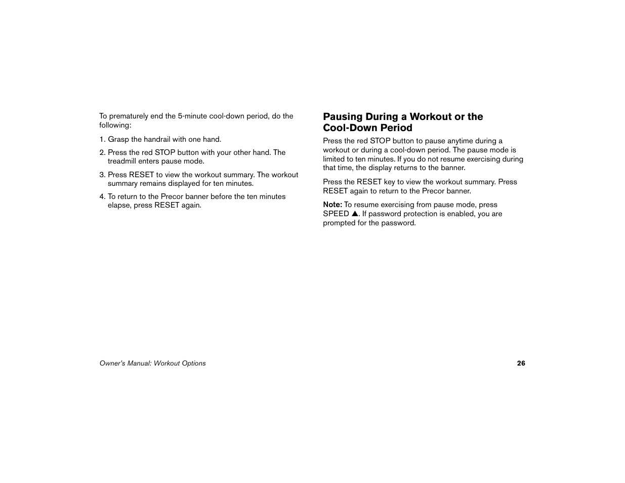 Pausing during a workout or the cool-down period | Precor Low Impact M9.33 User Manual | Page 28 / 66