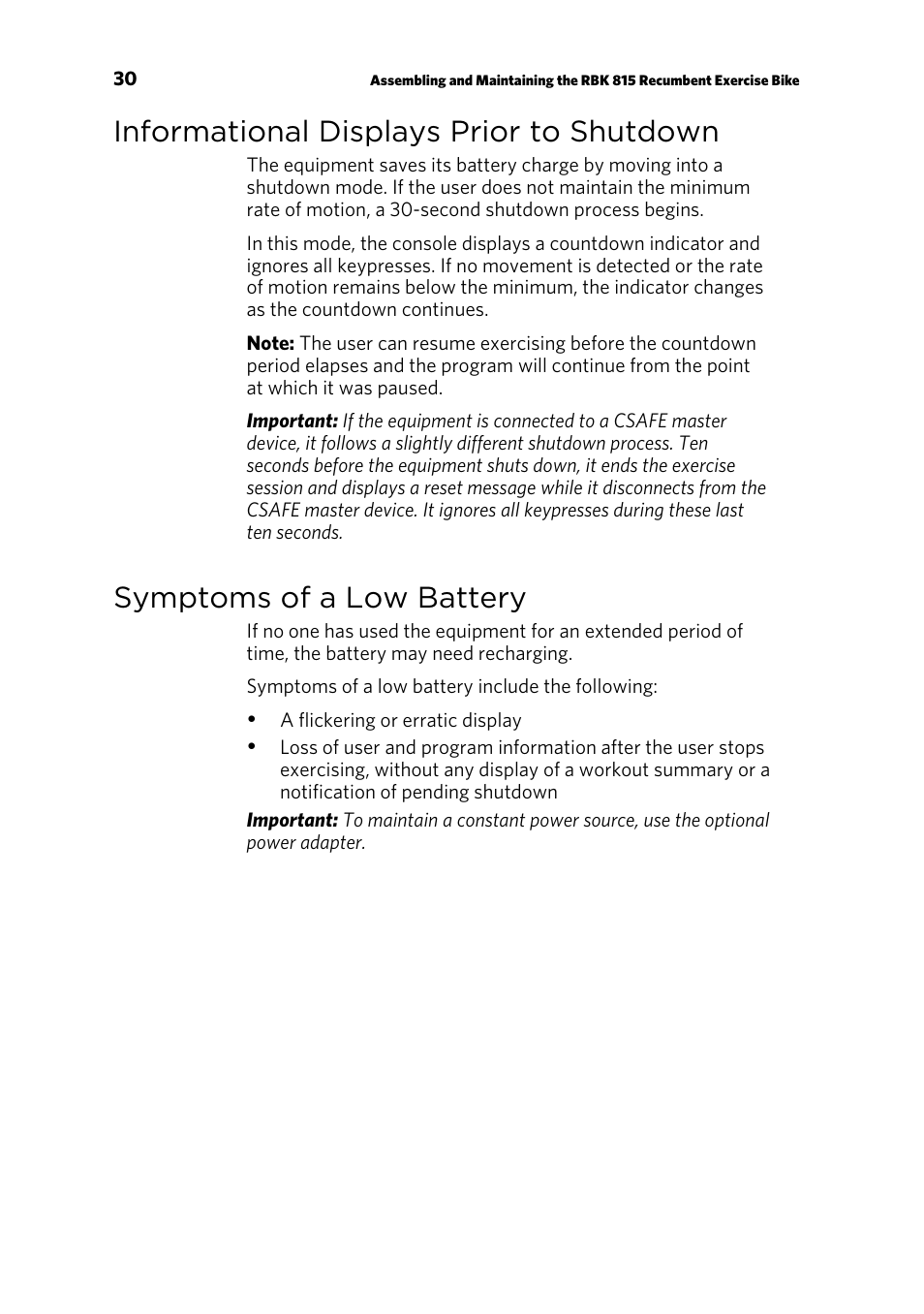 Informational displays prior to shutdown, Symptoms of a low battery | Precor RBK 815 User Manual | Page 32 / 88