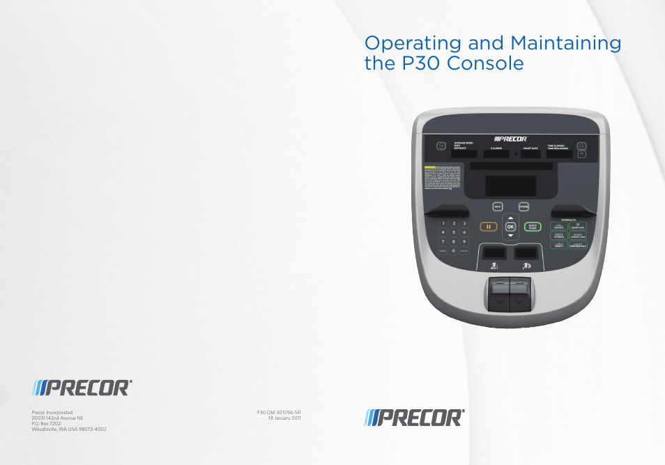 Operating and maintaining the p30 console | Precor RECUMBENT RBK 800 User Manual | Page 100 / 100