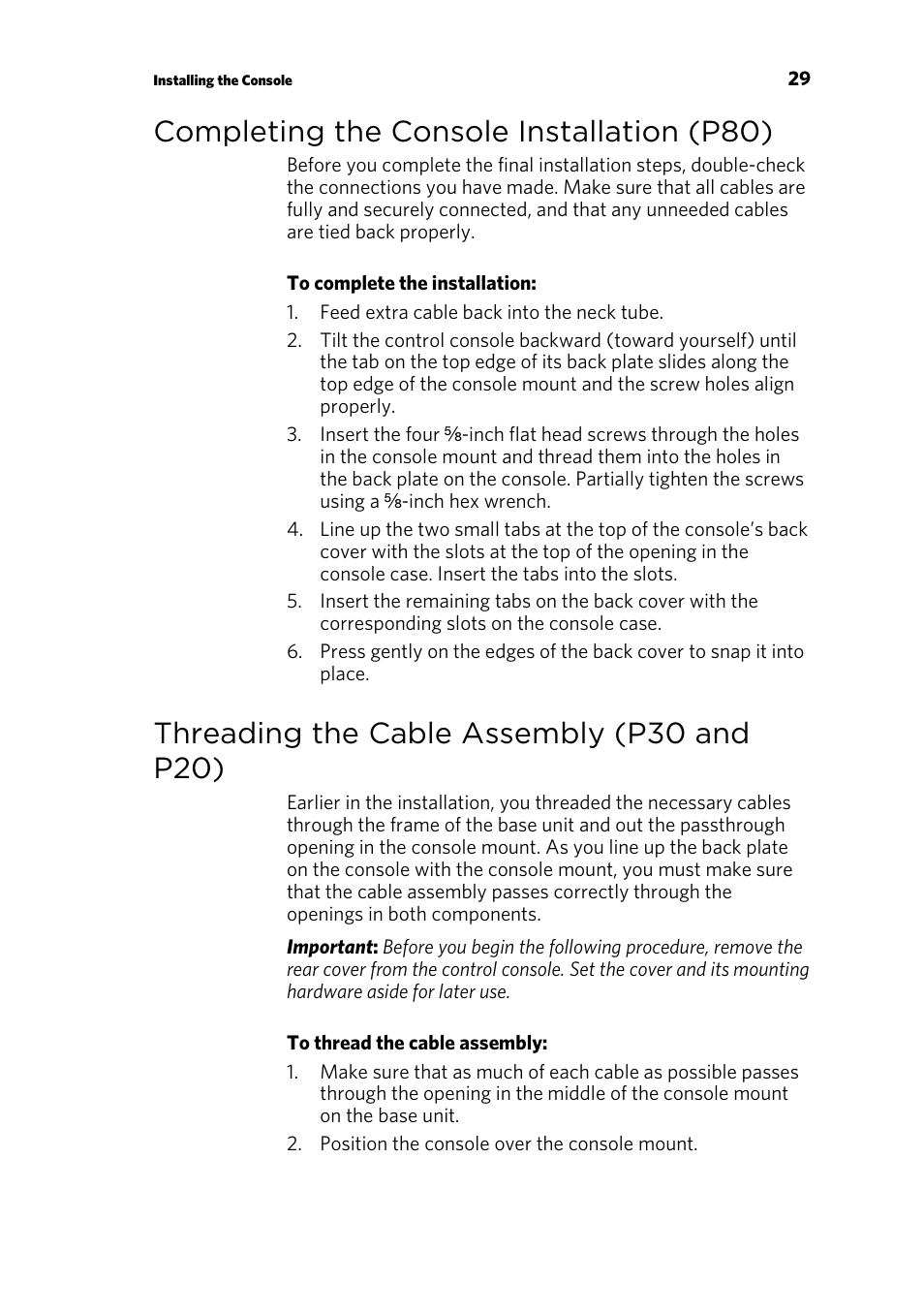 Completing the console installation (p80), Threading the cable assembly (p30 and p20) | Precor RECUMBENT RBK 800 User Manual | Page 31 / 100