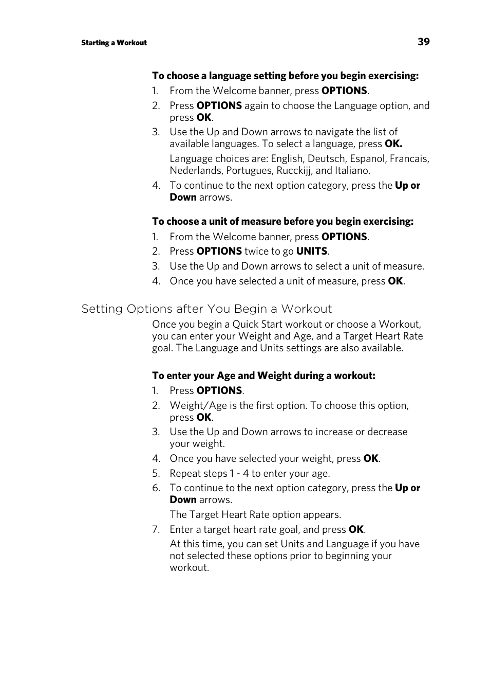 Setting options after you begin a workout, Pausing and resuming an exercise session | Precor P30 User Manual | Page 41 / 104