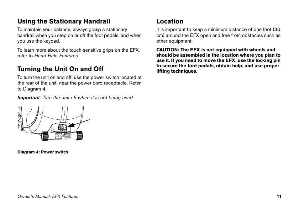 Using the stationary handrail, Turning the unit on and off, Location | Precor EFX 5.23 User Manual | Page 27 / 60