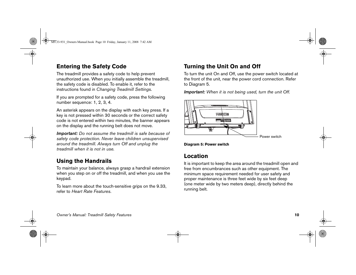 Entering the safety code, Using the handrails, Turning the unit on and off | Location | Precor LOW-IMPACT TREADMILLS 9.33 User Manual | Page 12 / 86