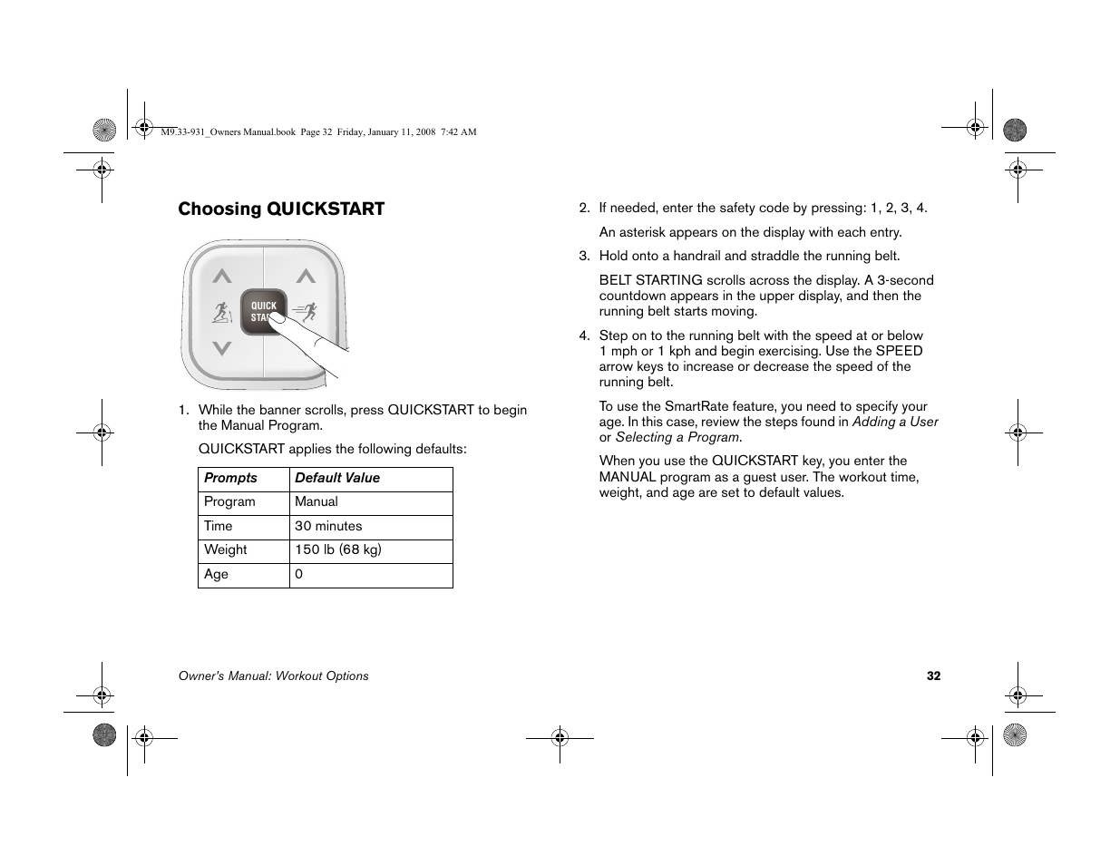 Choosing quickstart, To choosing quickstart | Precor LOW-IMPACT TREADMILLS 9.33 User Manual | Page 34 / 86