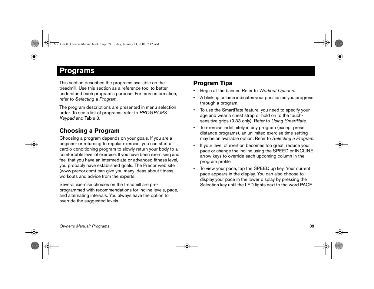 Programs, Choosing a program, Program tips | Choosing a program program tips | Precor LOW-IMPACT TREADMILLS 9.33 User Manual | Page 41 / 86