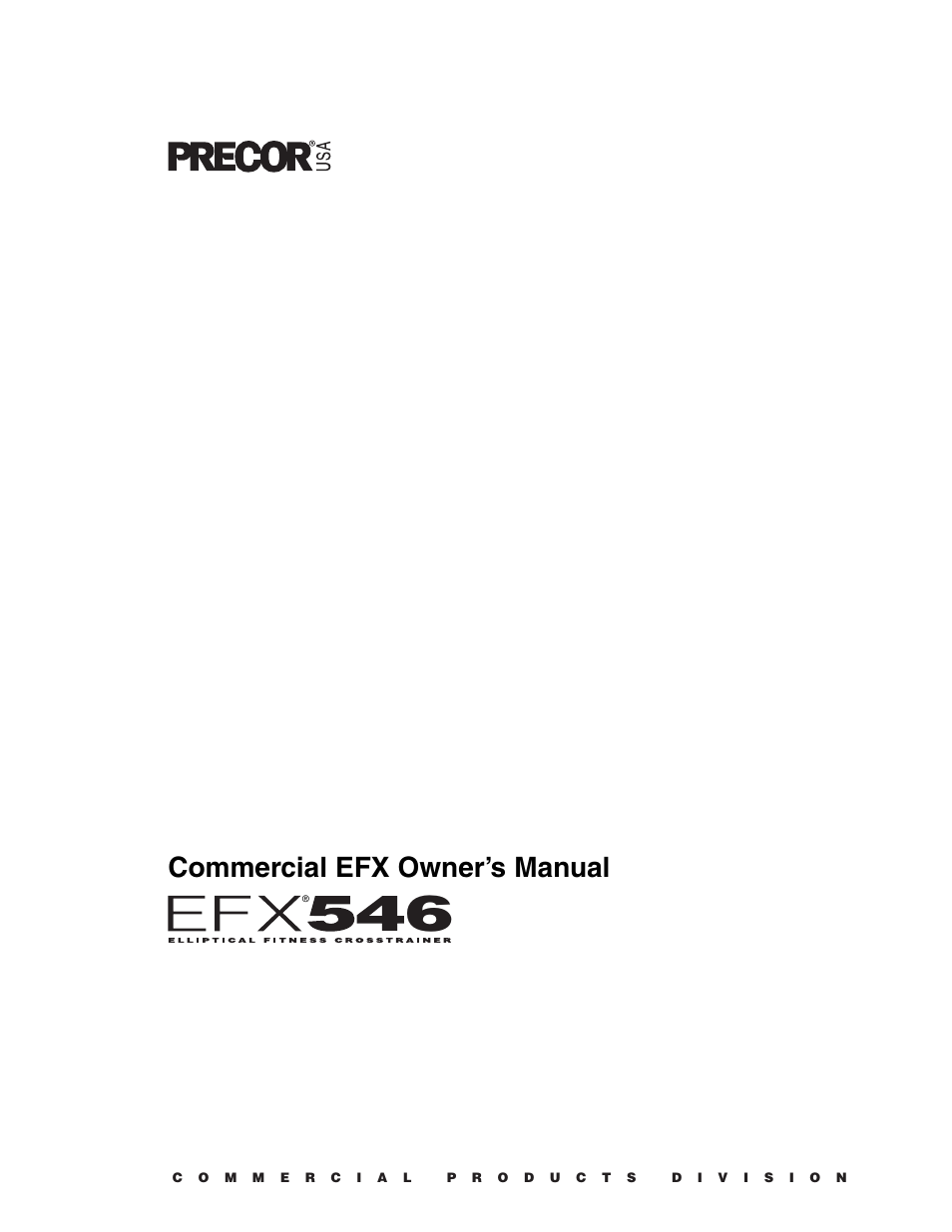 Precor Commercial EFX EFX546 User Manual | 40 pages
