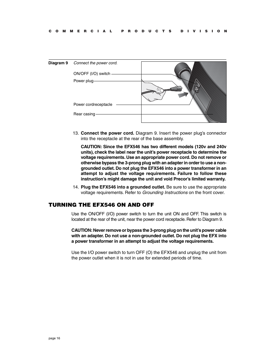 Turning the efx546 on and off | Precor Commercial EFX EFX546 User Manual | Page 16 / 40