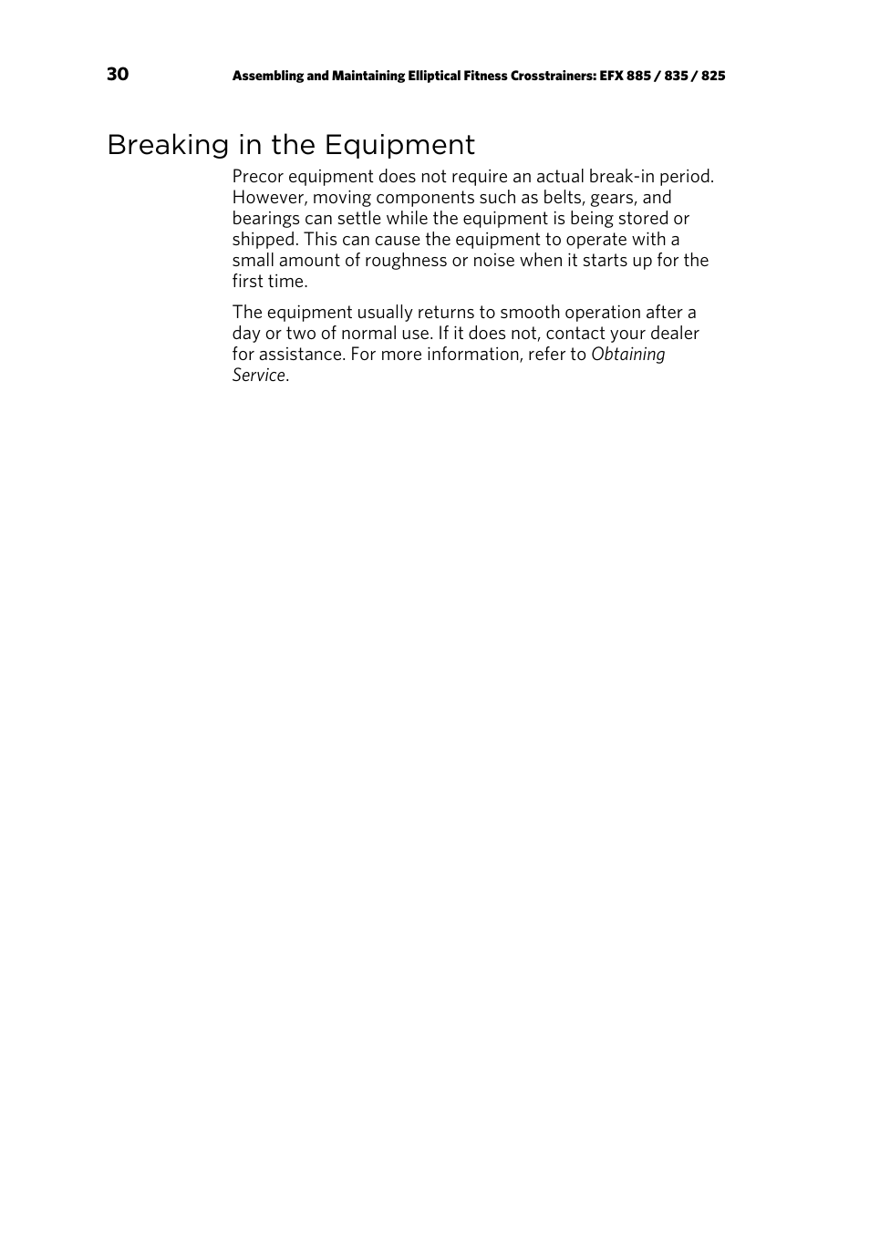 Breaking in the equipment | Precor p20 User Manual | Page 80 / 108