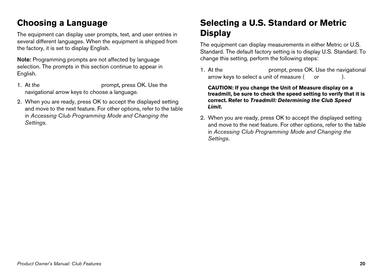 Choosing a language, Selecting a u.s. standard or metric display | Precor 946i User Manual | Page 22 / 101