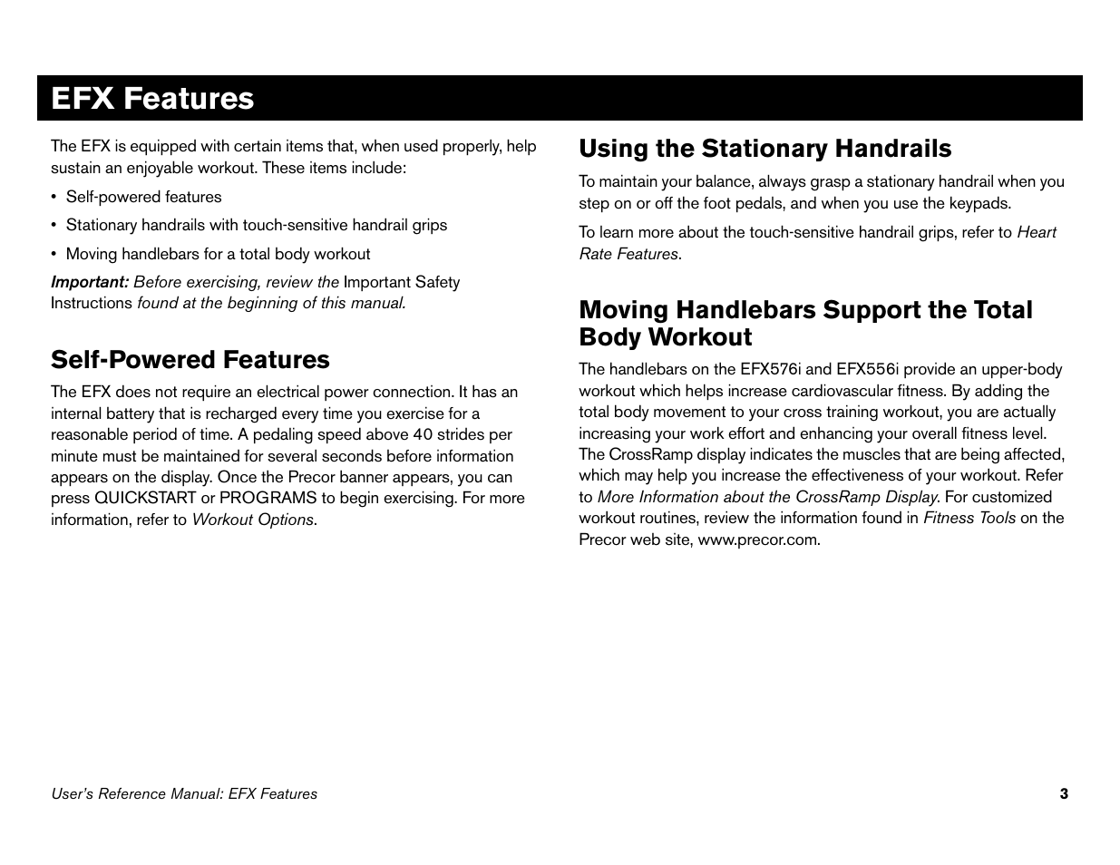 Efx features, Self-powered features, Using the stationary handrails | Moving handlebars support the total body workout | Precor 946i User Manual | Page 52 / 101