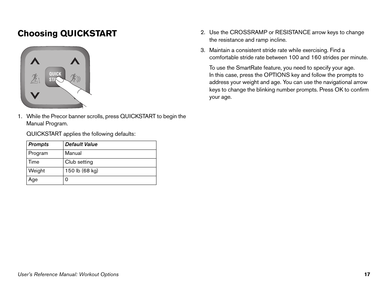 Choosing quickstart | Precor 946i User Manual | Page 66 / 101