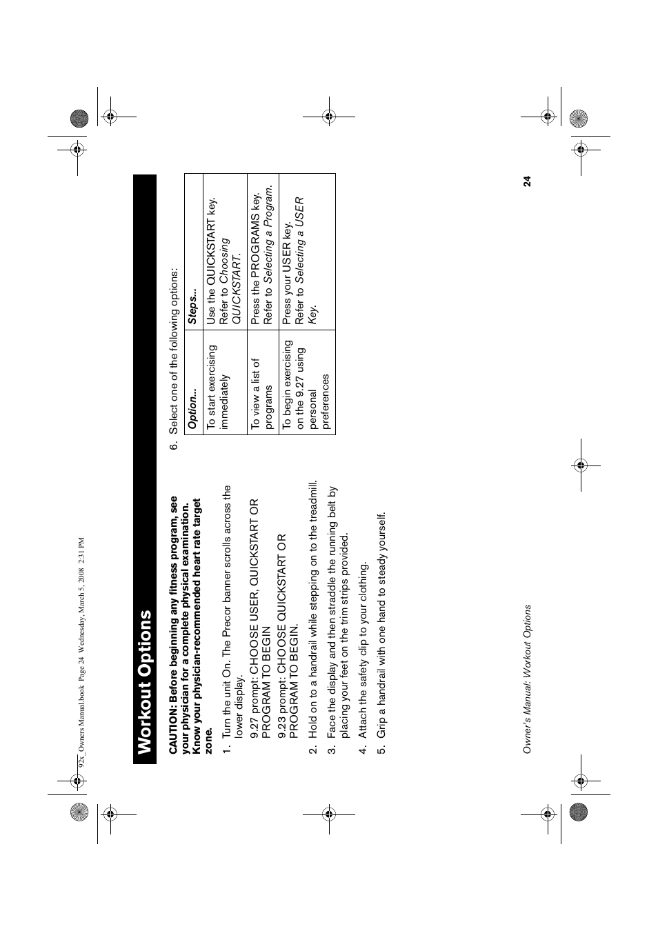 Work, T op, Tions | Wo rk out options | Precor Low Impact 9.23 User Manual | Page 26 / 53
