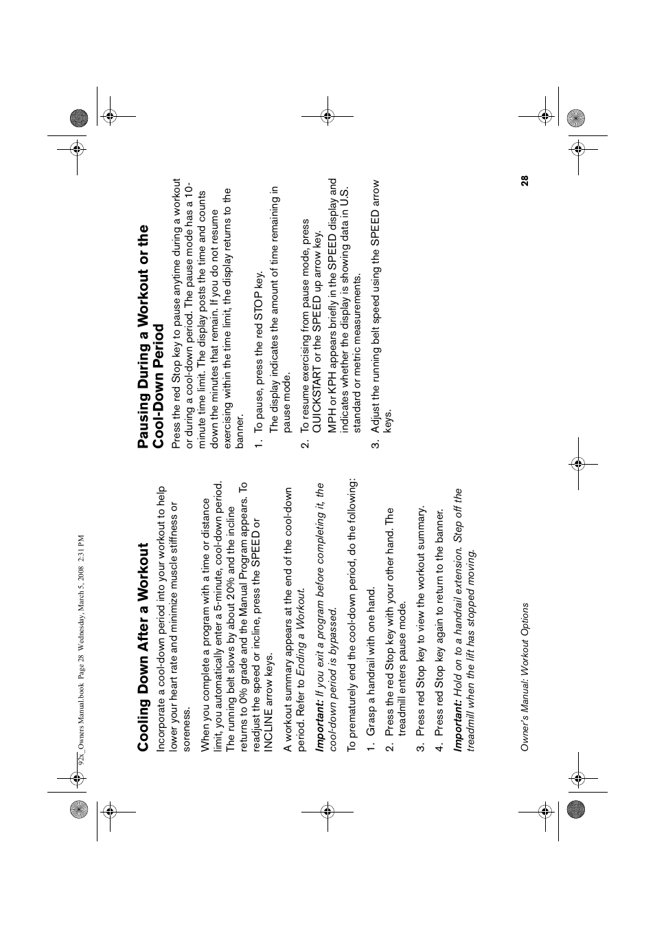 Oling down after a workout, Pausin, During | A worko, T or the, Ol-down perio, G du, T or, N perio, Cooling down a fter a w ork out | Precor Low Impact 9.23 User Manual | Page 30 / 53