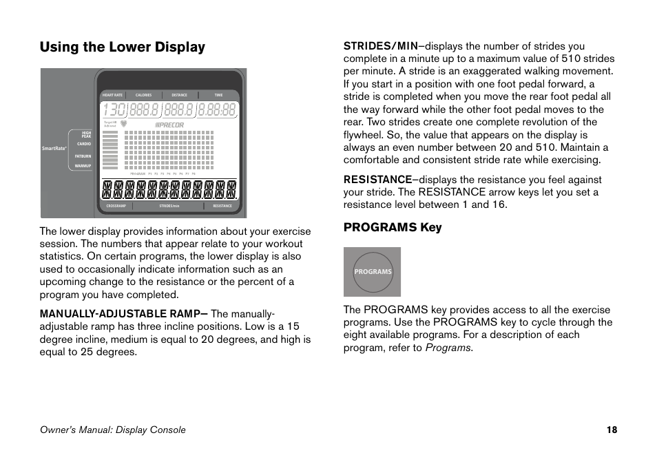Using the lower display, Programs key | Precor Elliptical Fitness Crosstrainer EFX User Manual | Page 34 / 58