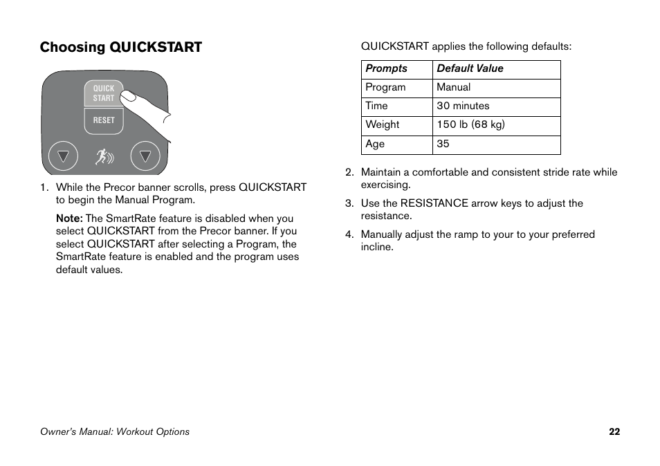 Choosing quickstart | Precor Elliptical Fitness Crosstrainer EFX User Manual | Page 38 / 58