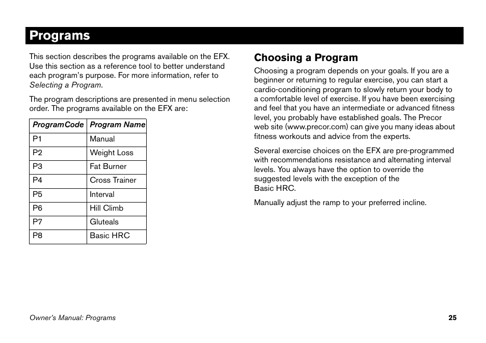 Programs, Choosing a program | Precor Elliptical Fitness Crosstrainer EFX User Manual | Page 41 / 58