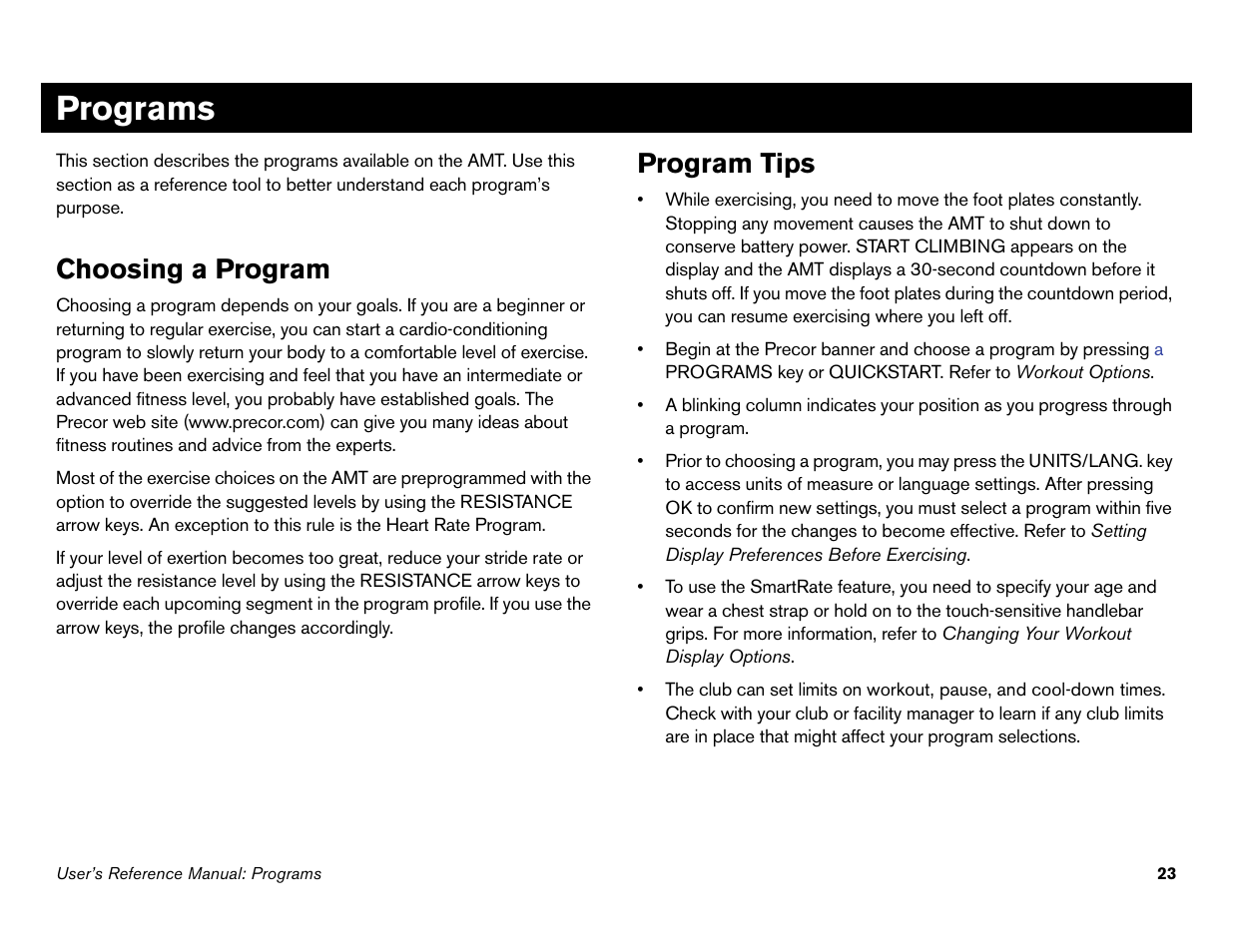 Programs, Choosing a program, Program tips | Precor Commercial Adaptive Motion Trainer C100i User Manual | Page 25 / 36