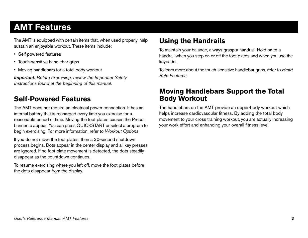 Amt features, Self-powered features, Using the handrails | Moving handlebars support the total body workout | Precor Commercial Adaptive Motion Trainer C100i User Manual | Page 5 / 36