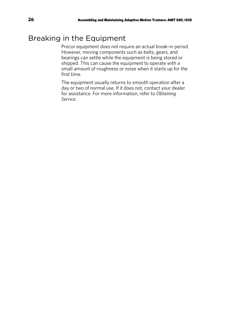 Breaking in the equipment | Precor AMT 835 User Manual | Page 28 / 100