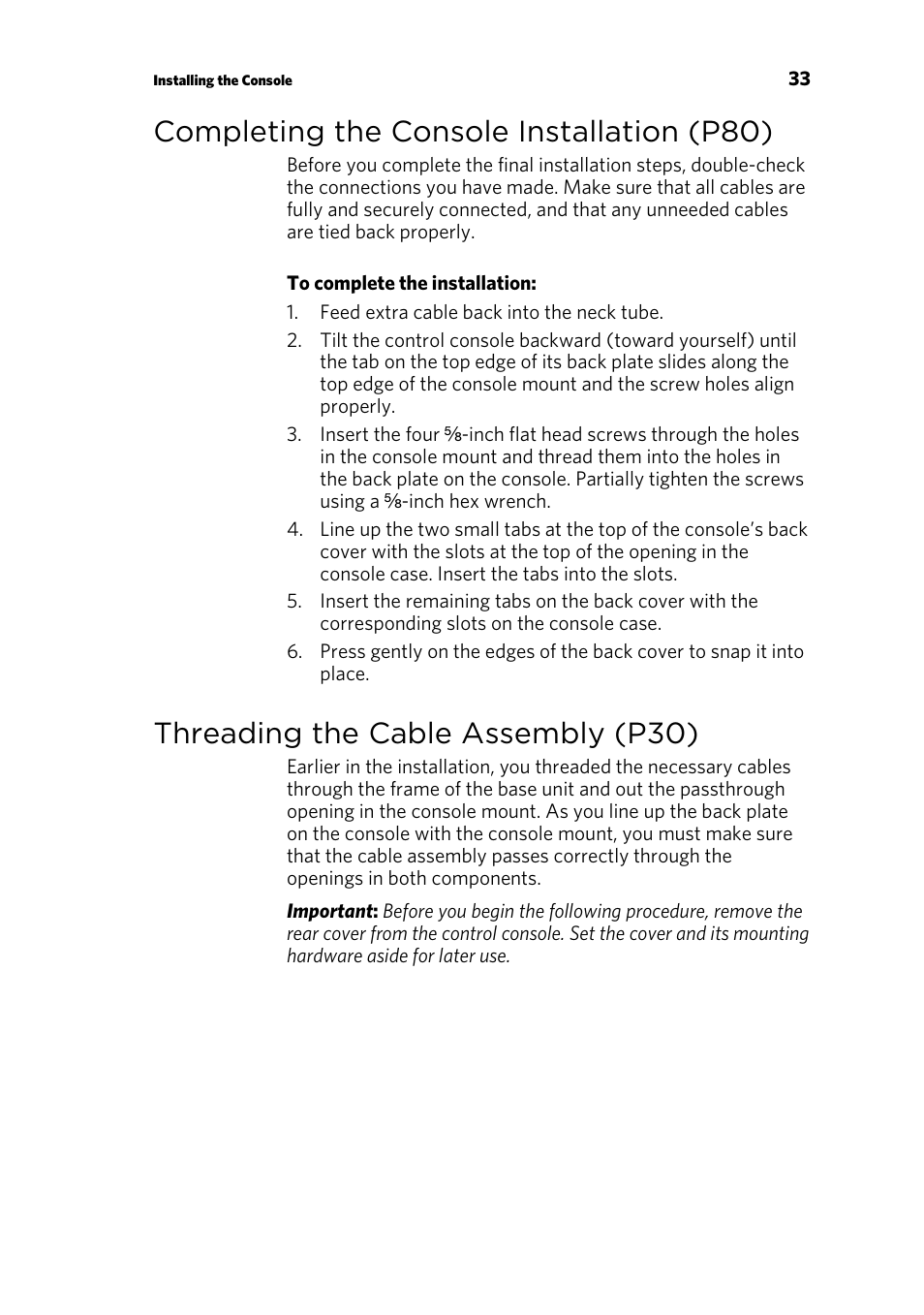 Completing the console installation (p80), Threading the cable assembly (p30) | Precor AMT 835 User Manual | Page 35 / 100