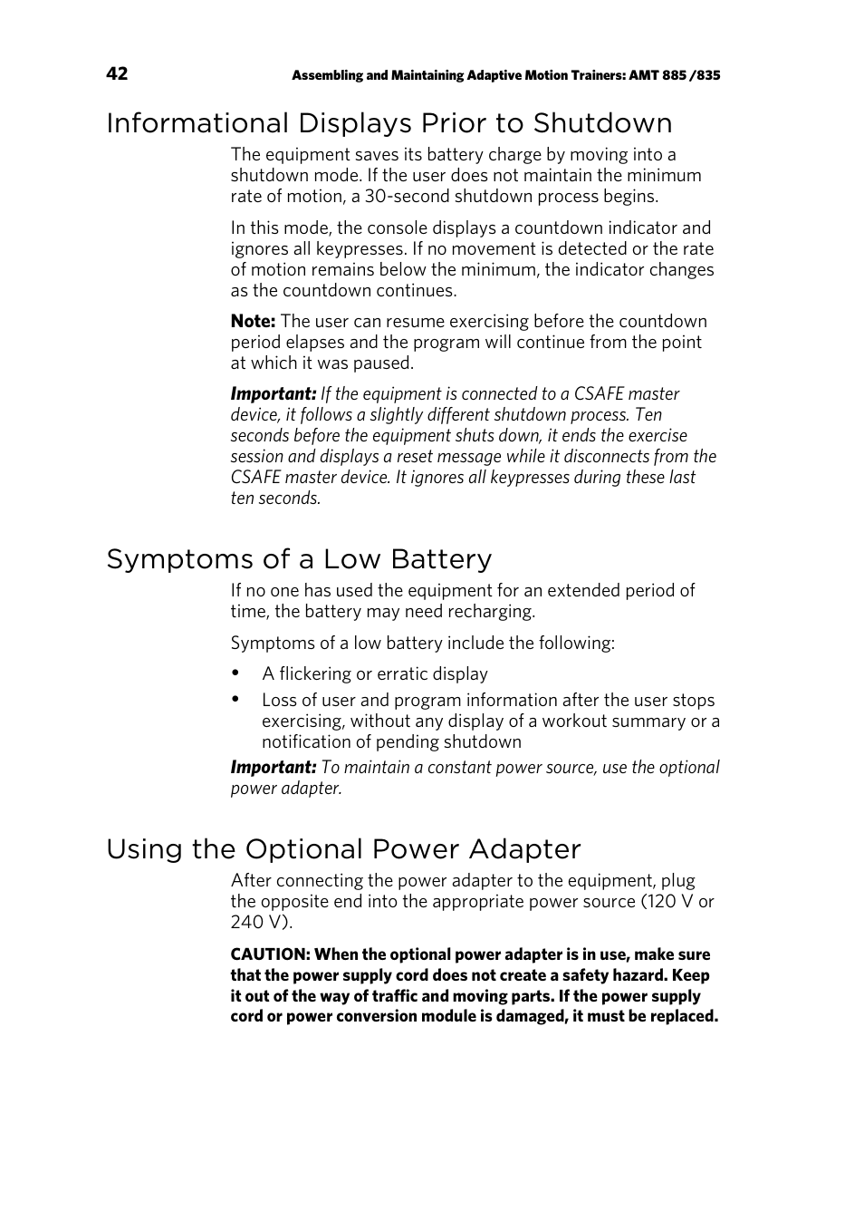 Informational displays prior to shutdown, Symptoms of a low battery, Using the optional power adapter | Precor AMT 835 User Manual | Page 44 / 100