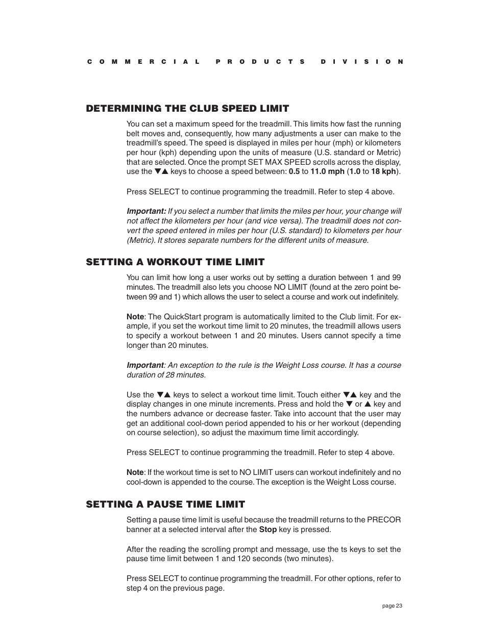 Determining the club speed limit, Setting a workout time limit, Setting a pause time limit | Precor C932 User Manual | Page 23 / 60