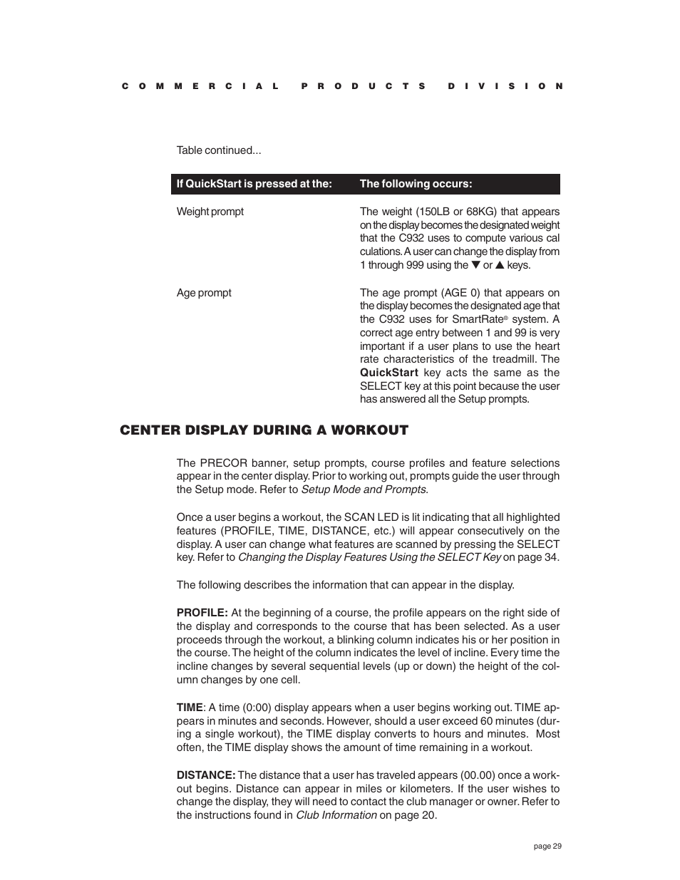 Center display during a workout | Precor C932 User Manual | Page 29 / 60