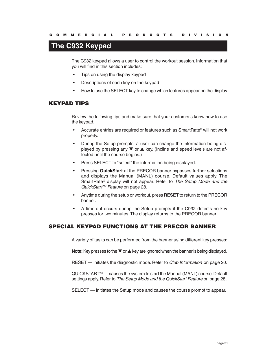 The c932 keypad, Keypad tips, Special keypad functions at the precor banner | Precor C932 User Manual | Page 31 / 60