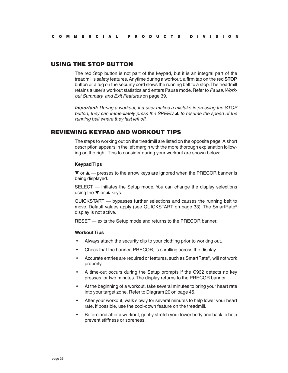 Using the stop button, Reviewing keypad and workout tips | Precor C932 User Manual | Page 36 / 60