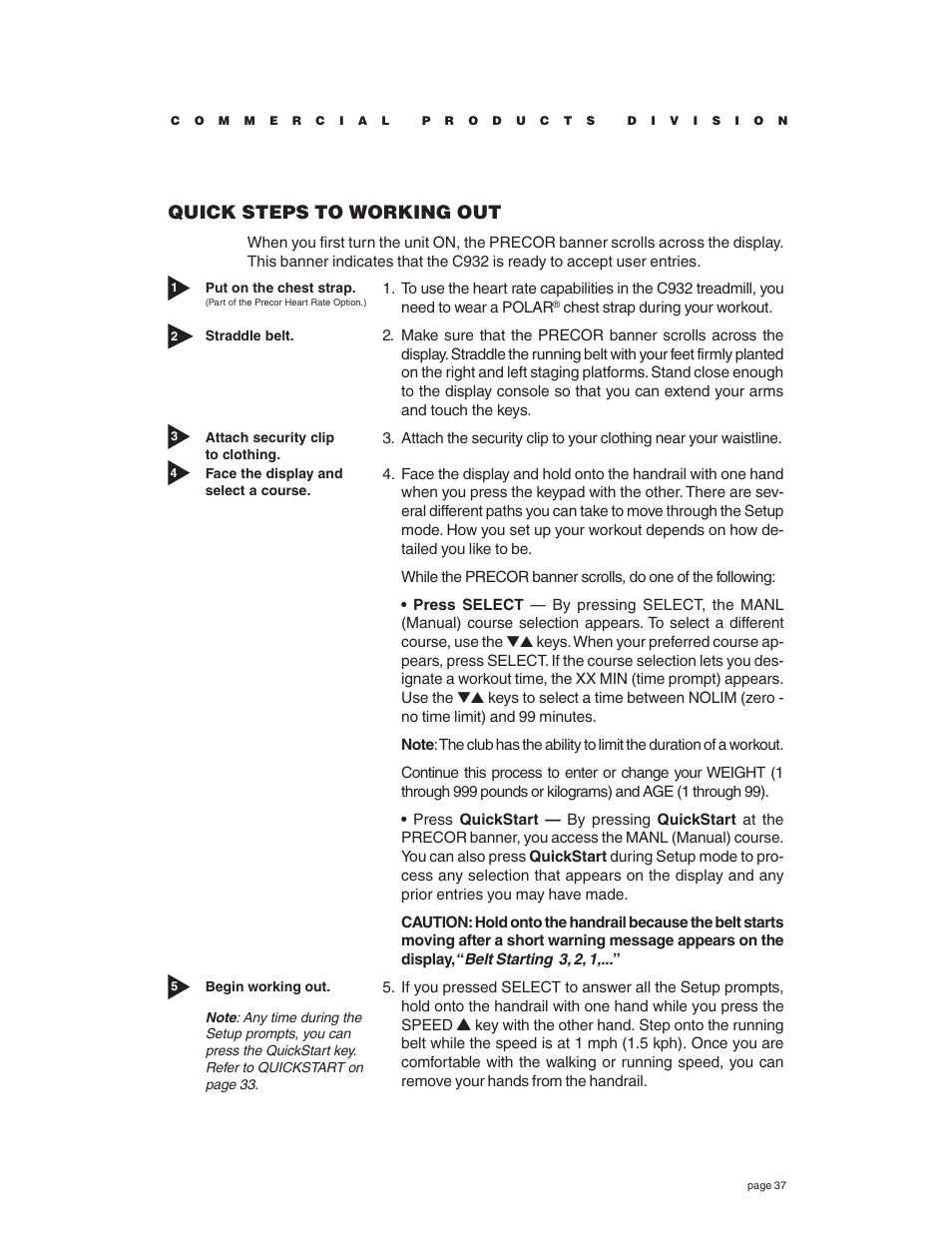 Quick steps to working out | Precor C932 User Manual | Page 37 / 60