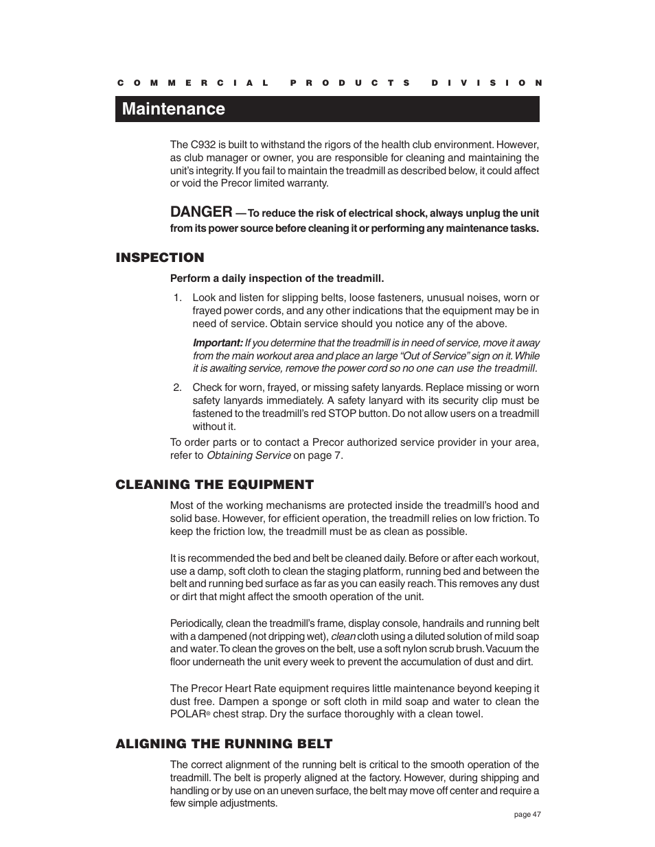 Maintenance, Danger, Inspection | Cleaning the equipment, Aligning the running belt | Precor C932 User Manual | Page 47 / 60