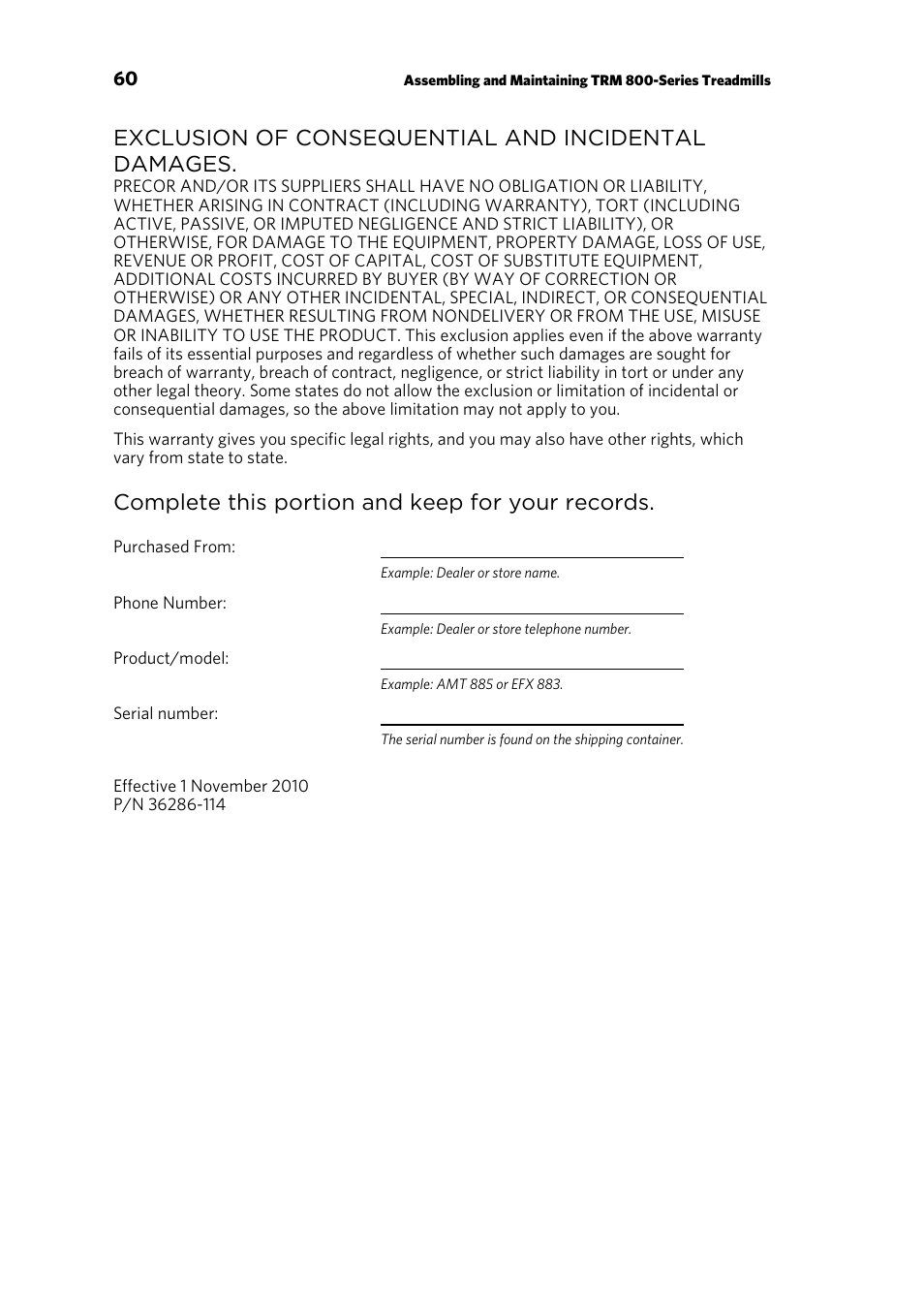 Exclusion of consequential and incidental damages, Complete this portion and keep for your records | Precor CONSOLE P80 User Manual | Page 122 / 124