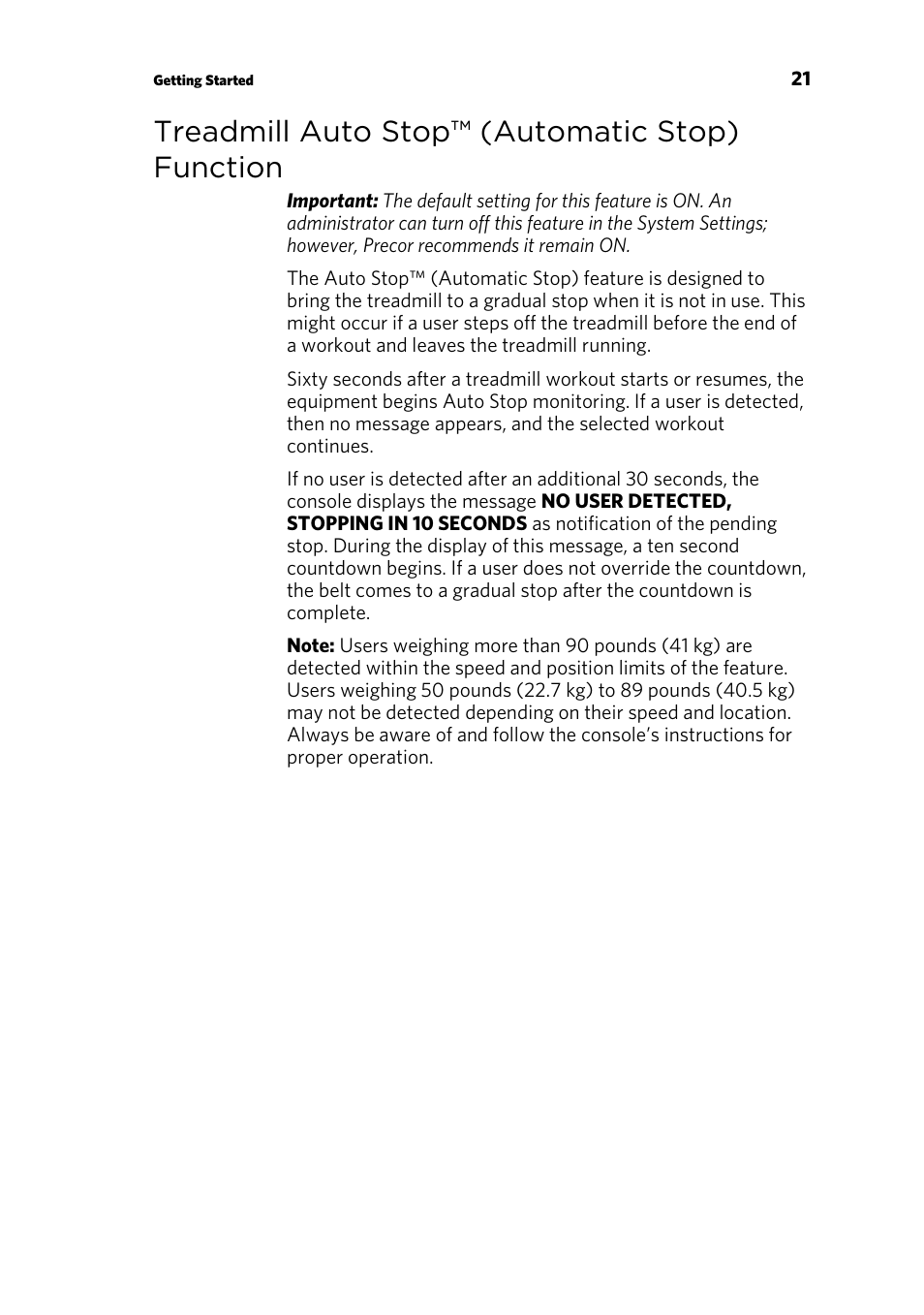 Treadmill auto stop™ (automatic stop) function | Precor CONSOLE P80 User Manual | Page 23 / 124