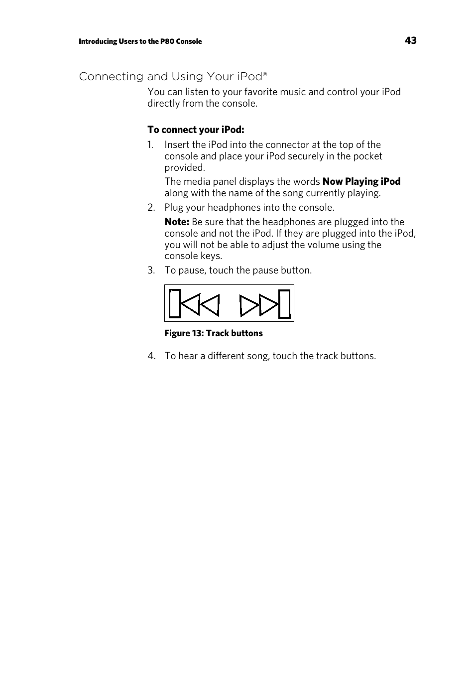 Connecting and using your ipod, Using the workout progress panel | Precor CONSOLE P80 User Manual | Page 45 / 124