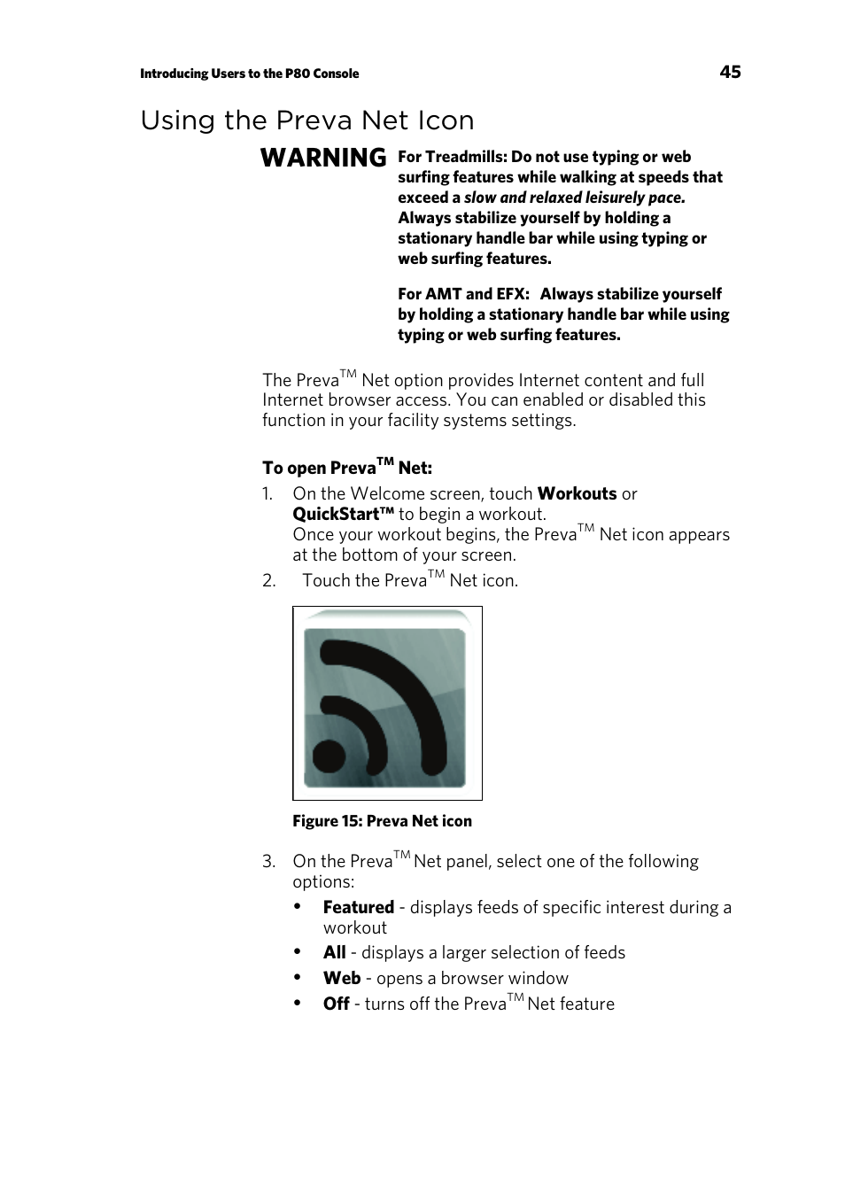 Using the preva net icon, Using the preva net icon warning | Precor CONSOLE P80 User Manual | Page 47 / 124