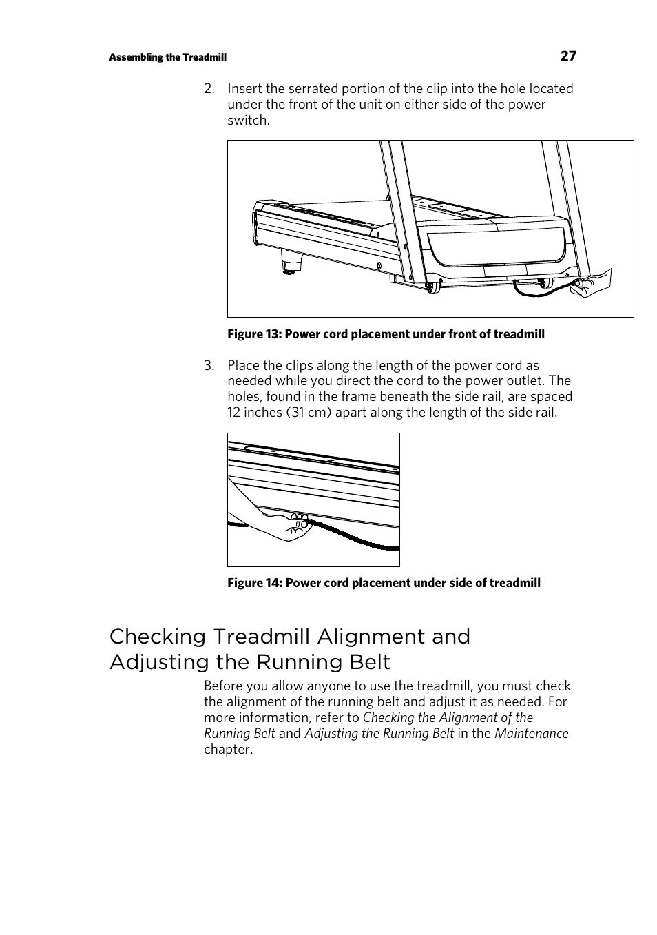 Checking treadmill alignment and adjusting, The running belt | Precor CONSOLE P80 User Manual | Page 89 / 124