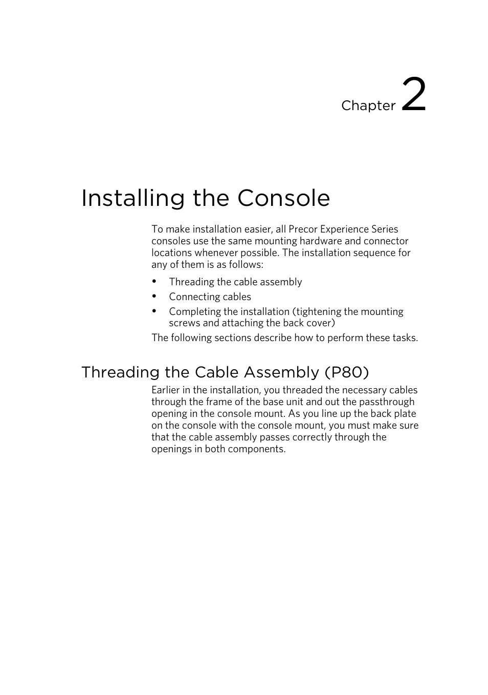 Installing the console, Threading the cable assembly (p80) | Precor CONSOLE P80 User Manual | Page 93 / 124