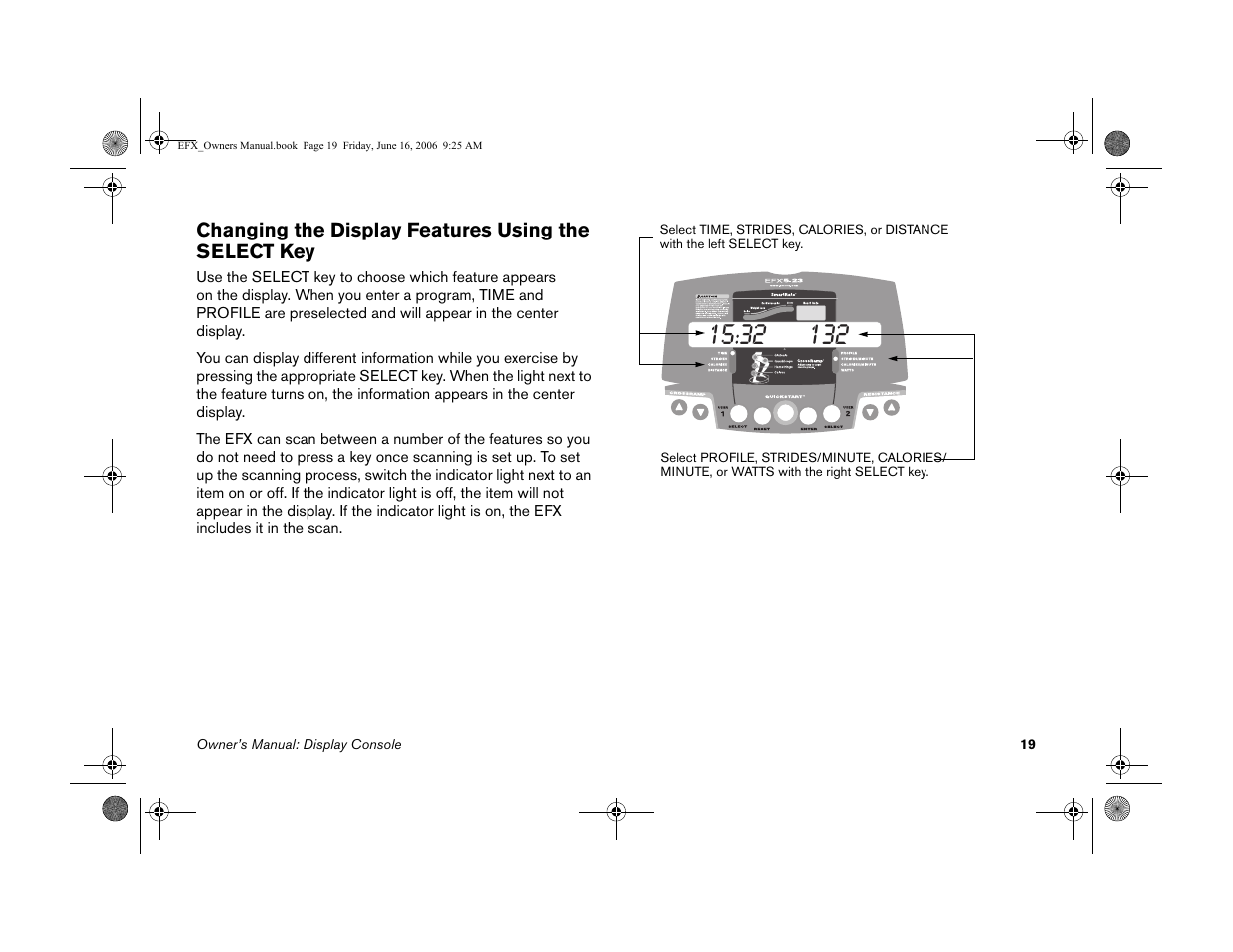 Changing the display features using the select key | Precor 5.23 User Manual | Page 21 / 68