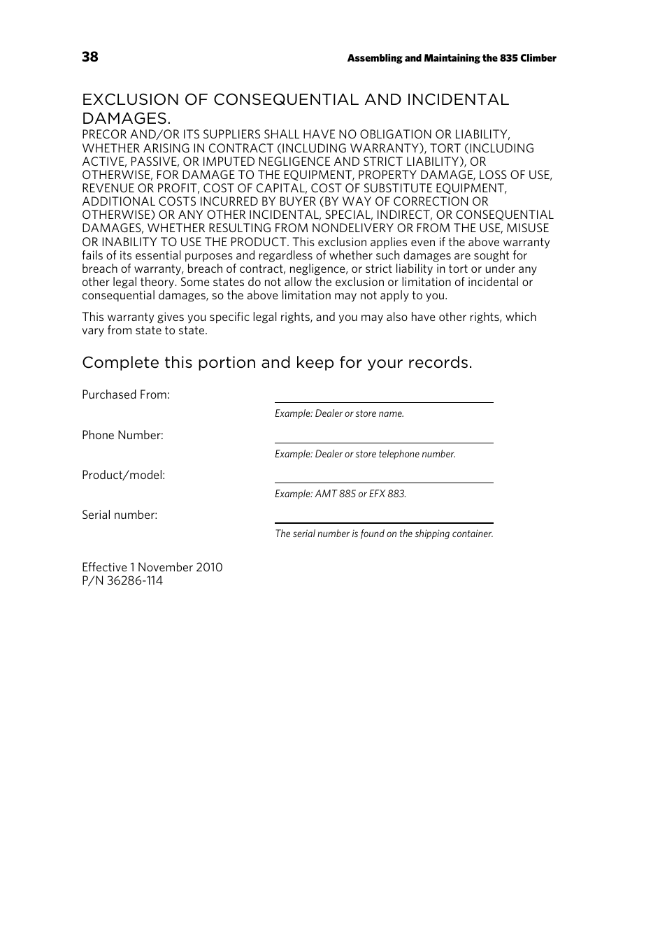 Exclusion of consequential and incidental damages, Complete this portion and keep for your records | Precor CLIMBER 835 User Manual | Page 40 / 44