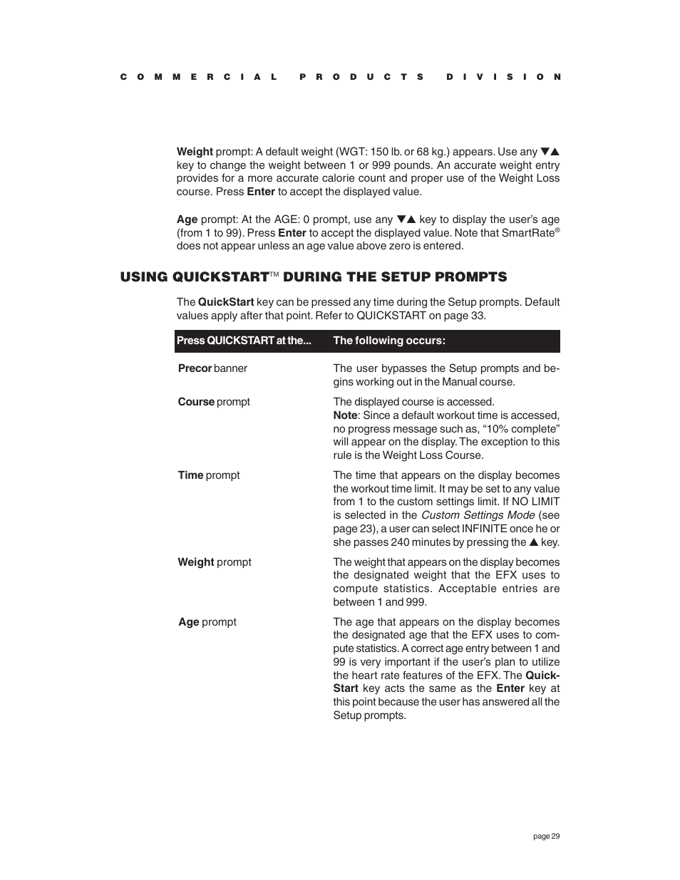Using quickstarttm during the setup prompts, Using quickstart, During the setup prompts | Precor EFX534 User Manual | Page 29 / 56